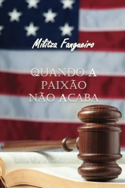 Cover of Quando a paixão não acaba