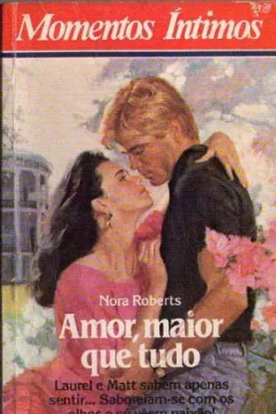 Cover of Amor, maior que tudo