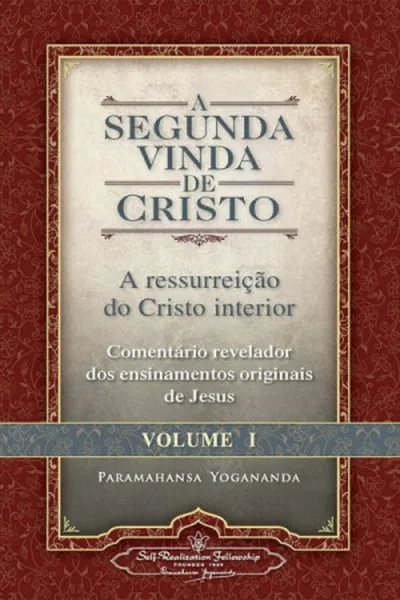 Cover of A Segunda Vinda de Cristo - Volume I