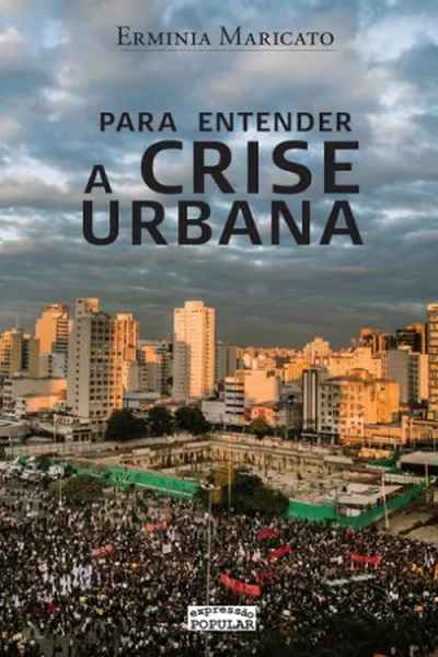 Cover of Para entender a crise urbana