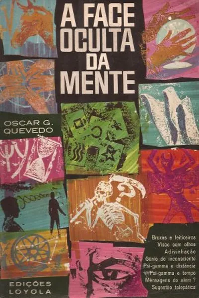 Cover of A Face Oculta da Mente