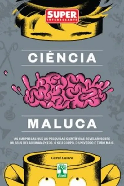 Cover of Ciência Maluca