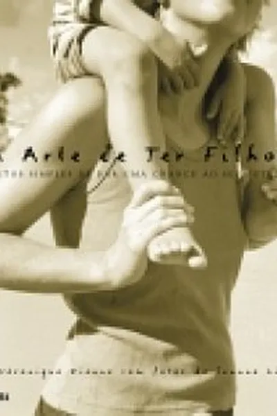 Cover of A arte de ter filhos