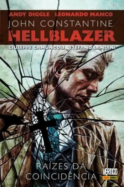 Cover of John Constantine / Hellblazer - Raízes da Coincidência