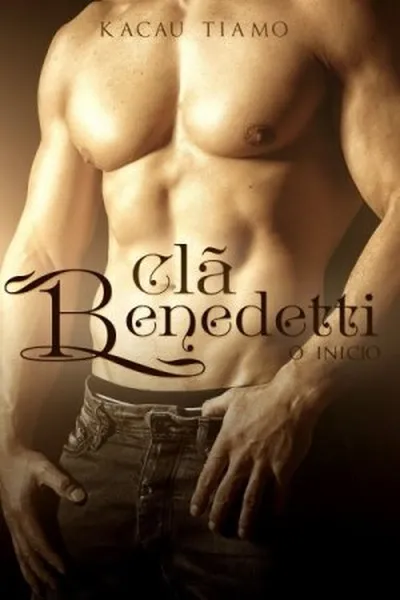 Cover of Clã Benedetti: O início