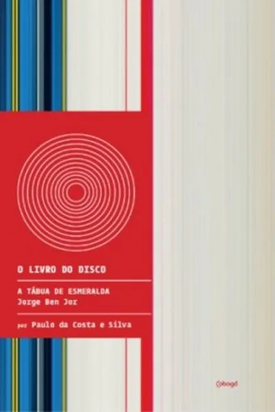 Cover of A Tábua de Esmeralda e a pequena renascença de Jorge Ben