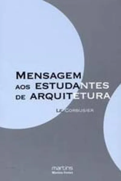 Cover of Mensagem aos Estudantes de Arquitetura