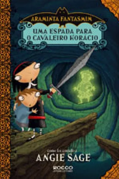 Cover of Uma espada para o cavaleiro Horácio