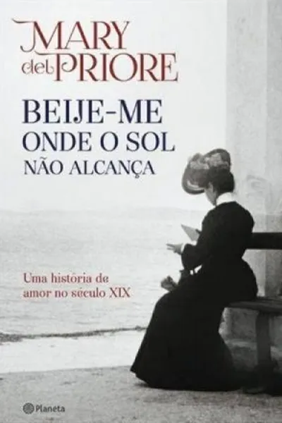 Cover of Beije-me Onde o Sol Não Alcança