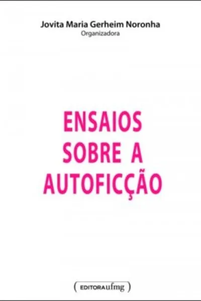 Cover of Ensaios sobre a autoficção