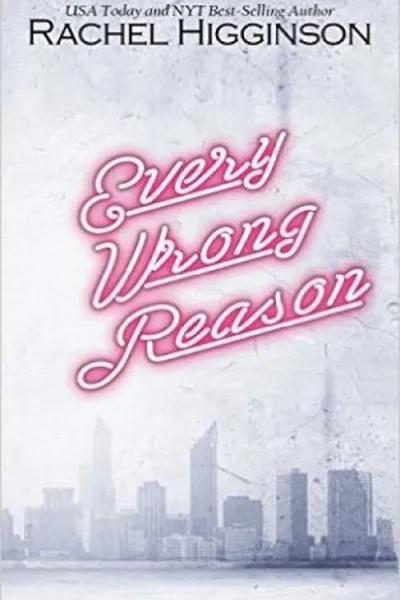 Cover of Every Wrong Reason