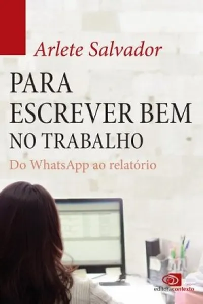 Cover of Para Escrever Bem no Trabalho