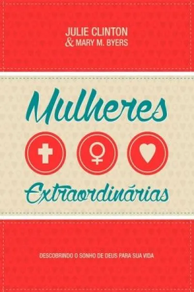 Cover of Mulheres Extraordinárias