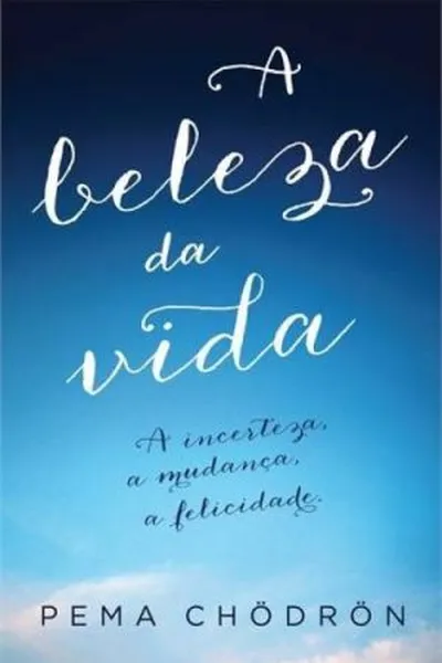 Cover of A Beleza da Vida