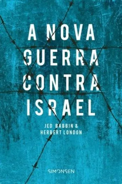 Cover of A Nova Guerra Contra Israel