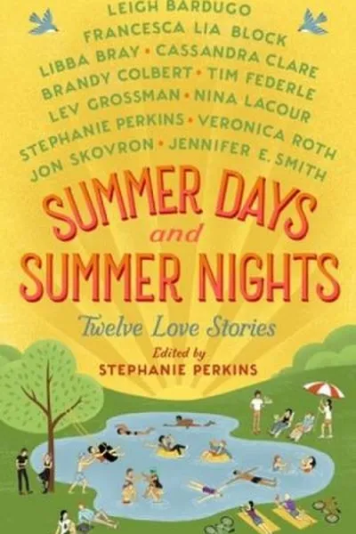 Cover of Summer Days & Summer Nights: Twelve Love Stories