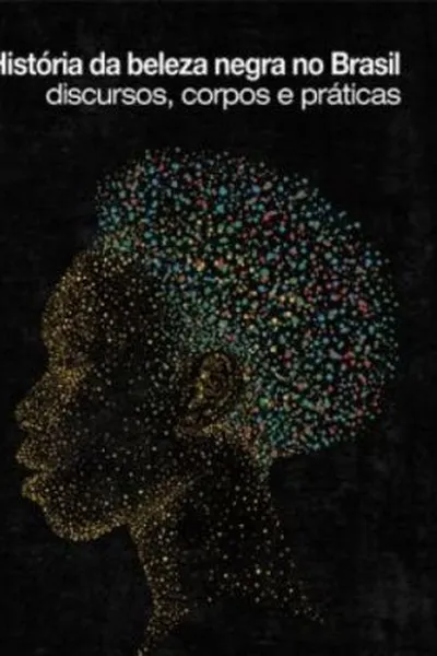 Cover of História da beleza negra no Brasil