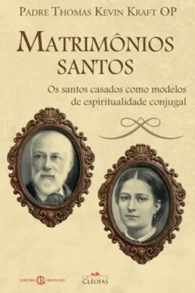 Cover of Matrimônios Santos