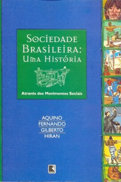 Cover of Sociedade Brasileira - Uma História