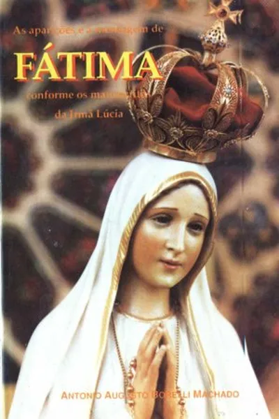 Cover of As aparições e a mensagem de Fátima