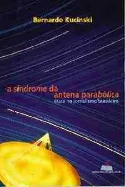 Cover of A Sindrome da Antena Parabolica
