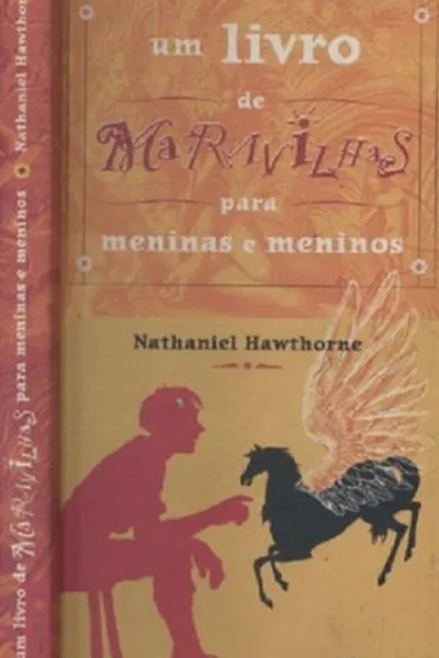 Cover of Um livro de maravilhas para meninos e meninas