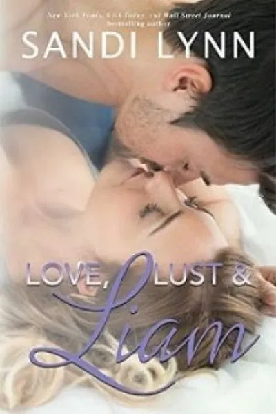 Cover of Love, Lust & Liam