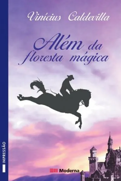 Cover of Além da floresta mágica
