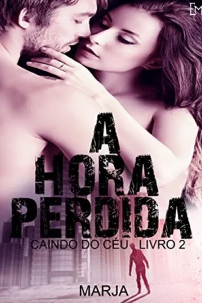 Cover of A Hora Perdida