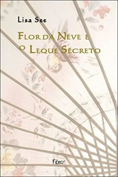 Cover of Flor da Neve e o Leque Secreto