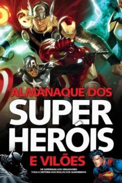 Cover of ALMANAQUE DOS SUPER HERÓIS E VILÕES