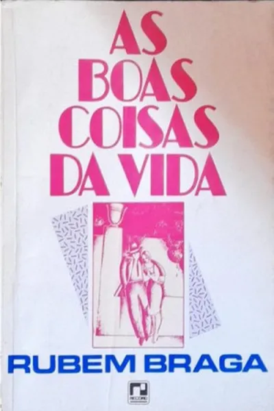 Cover of As Boas Coisas da Vida