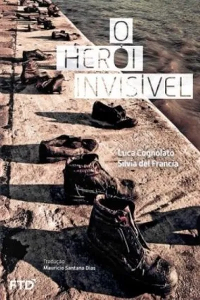 Cover of O herói invisível