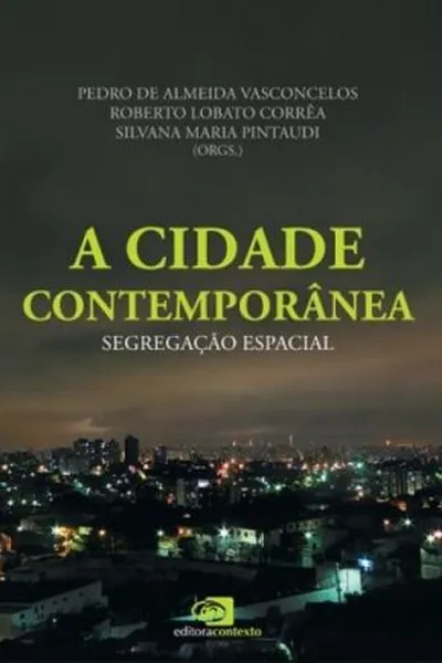 Cover of A Cidade Contemporânea