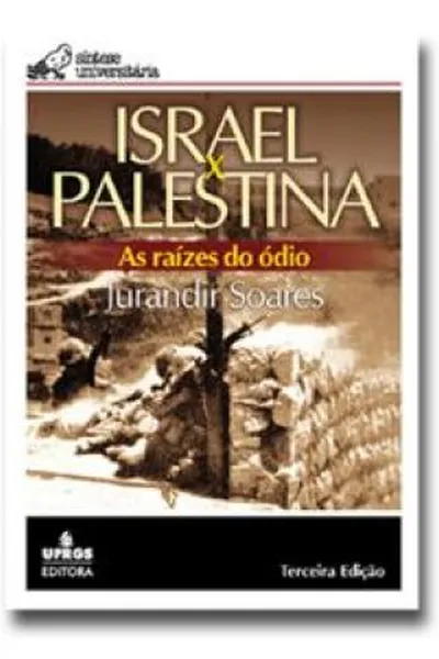 Cover of Israel x Palestina - As raízes do ódio