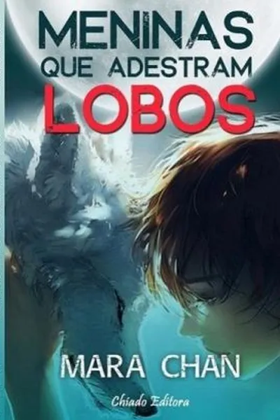 Cover of Meninas Que Adestram Lobos