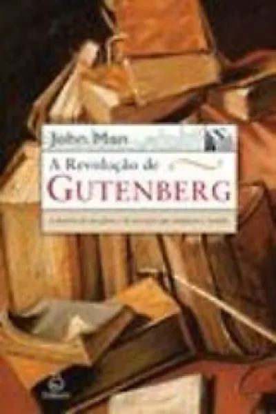 Cover of A Revolução de Gutenberg