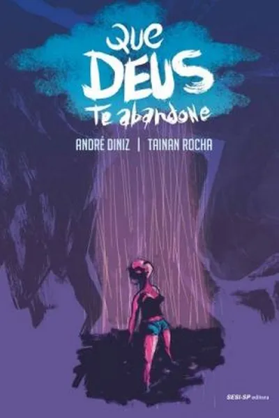 Cover of Que Deus Te Abandone