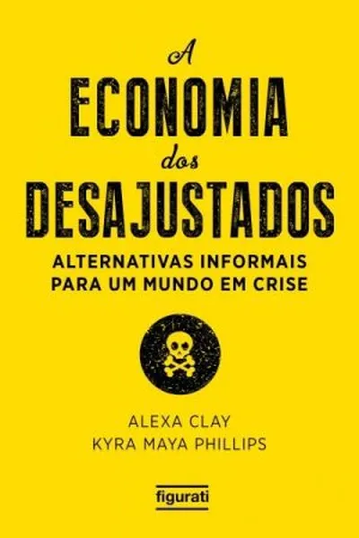 Cover of A Economia dos Desajustados