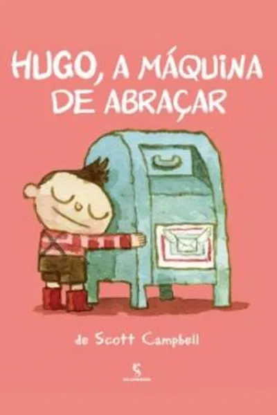 Cover of Hugo, A Máquina de Abraçar