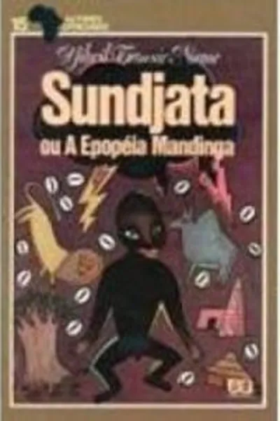 Cover of Sundjata, ou a epopeia mandinga