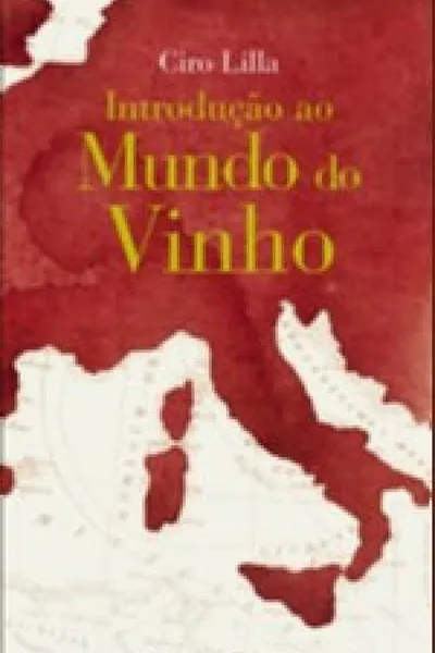 Cover of Introdução Ao Mundo do Vinho