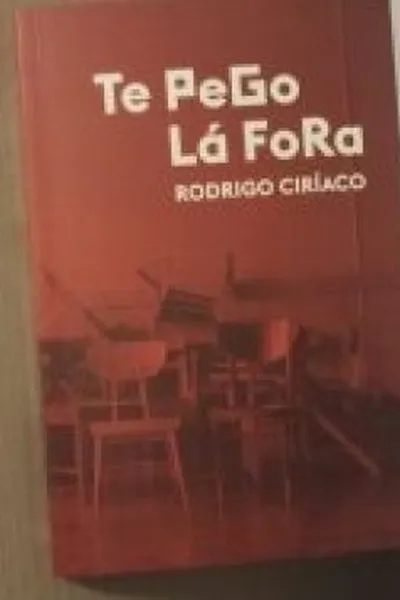 Cover of Te pego lá fora
