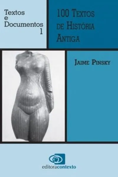 Cover of 100 Textos de História Antiga