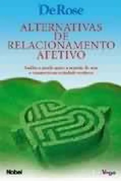 Cover of Alternativas de relacionamento afetivo