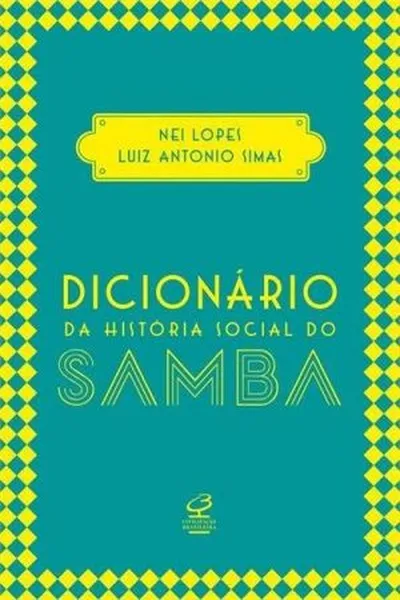 Cover of Dicionário da História Social do Samba