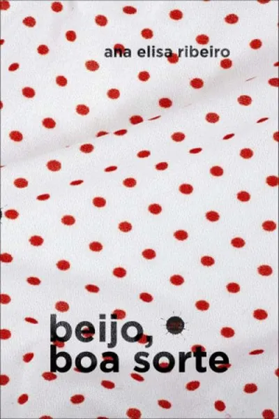 Cover of Beijo, boa sorte