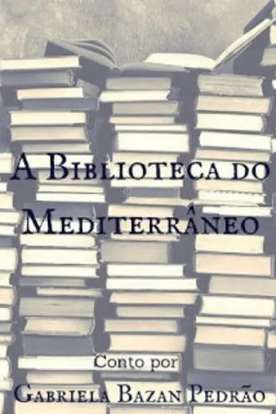 Cover of A Biblioteca do Mediterrâneo