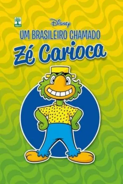 Cover of Um Brasileiro Chamado Zé Carioca