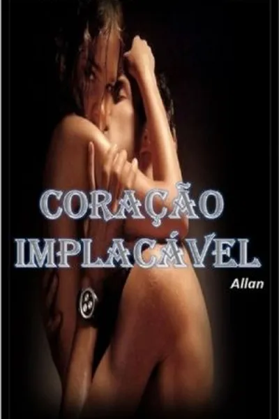 Cover of Coração Implacável